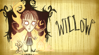 dont-starve-willow-e1392636777185